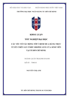 Các yếu tố tác động tới ý định mua hàng trực tuyến trên sàn tmđt shopee live của sinh viên tại tp hồ chí minh