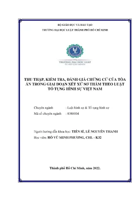 Thu thập kiểm tra đánh giá chứng cứ của toà án trong giai đoạn xét xử sơ thẩm theo luật tố tụng hình sự việt nam