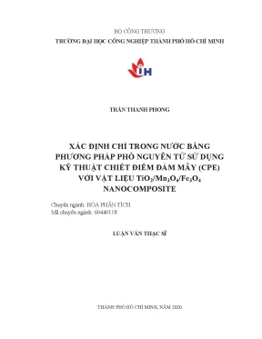 Xác định chì trong nước bằng phương pháp phổ nguyên tử sử dụng kỹ thuật chiết điểm đám mây cpe với vật liệu tio2 mno4 fe3o4 nanocomposite