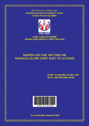 Nghiên cứu chế tạo tinh thể nanocellulose chiết xuất từ lá chuối