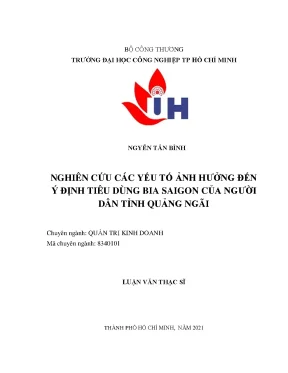 Nghiên cứu các yếu tố ảnh hưởng đến ý định tiêu dùng bia saigon của người dân tỉnh quảng ngãi