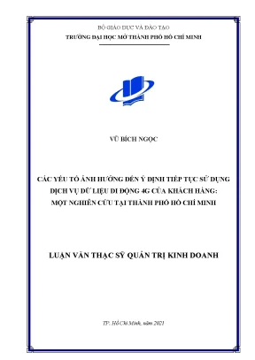 Các yếu tố ảnh hưởng đến ý định tiếp tục sử dụng dịch vụ dữ liệu di động 4g của khách hàng