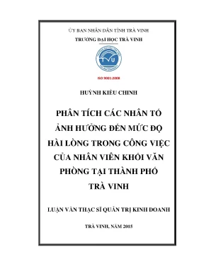 Phân tích các nhân tố ảnh hưởng đến mức độ hài lòng trong công việc của nhân viên khối văn phòng tại thành phố trà vinh