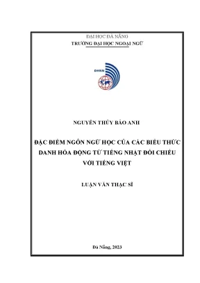 Đặc điểm ngôn ngữ học của các biểu thức danh hóa động từ tiếng nhật đối chiếu với tiếng việt