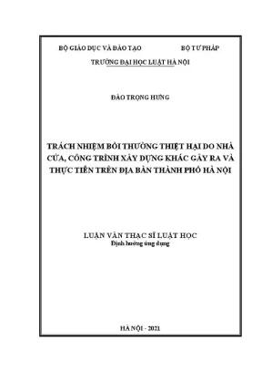 Trách nhiệm bồi thường thiệt hại do nhà cửa công trình xây dựng khác gây ra và thực tiễn trên địa bàn thành phố hà nội