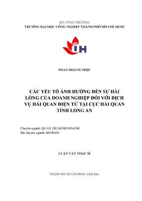 Các yếu tố ảnh hưởng đến sự hài lòng của doanh nghiệp đối với dịch vụ hải quan điện tử tại cục hải quan tỉnh long an