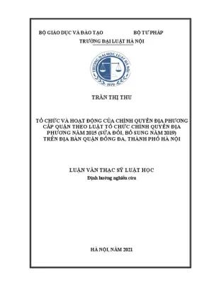 Tổ chức và hoạt động của chính quyền địa phương cấp quận theo luật tổ chức chính quyền địa phương năm 2015 sửa đổi bổ sung năm 2019 trên địa bàn quận đống đa thành phố hà nội