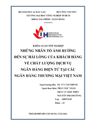 Những nhân tố ảnh hưởng đến sự hài lòng của khách hàng về chất lượng dịch vụ ngân hàng điện tử tại các ngân hàng thương mại việt nam