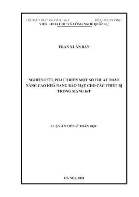 Nghiên cứu phát triển một số thuật toán nâng cao khả năng bảo mật cho các thiết bị trong mạng iot