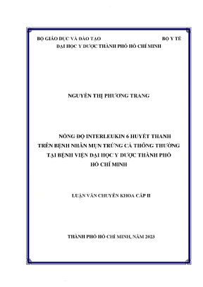 Nồng độ interleukin 6 huyết thanh trên bệnh nhân mụn trứng cá thông thường tại bệnh viện đại học y dược thành phố hồ chí minh
