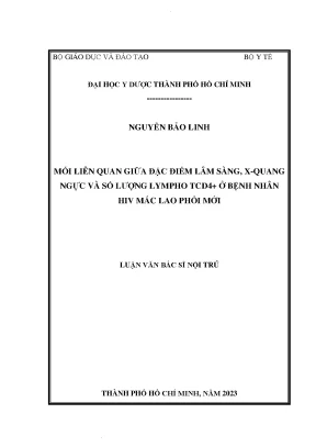 Mối liên quan giữa đặc điểm lâm sàng x quang ngực và số lượng lympho tcd4 ở bệnh nhân hiv mắc lao phổi mới