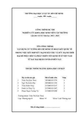 Vận dụng tư tưởng hồ chí minh về đoàn kết quốc tế trong việc kết hợp sức mạnh dân tộc và sức mạnh thời đại để phục hồi và phát triển nền kinh tế ở việt nam từ sau đại dịch covid 19 đến nay