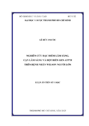 Nghiên cứu đặc điểm lâm sàng cận lâm sàng và đột biến gen atp7b trên bệnh nhân wilson người lớn 1
