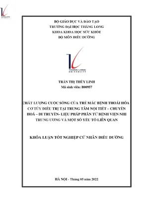 Chất lượng cuộc sống của trẻ mắc bệnh thoái hóa cơ tủy điều trị tại trung tâm nội tiết chuyên hóa di truyền liệu pháp phân tử bệnh viện nhi trung ương và một số yếu tố liên quan