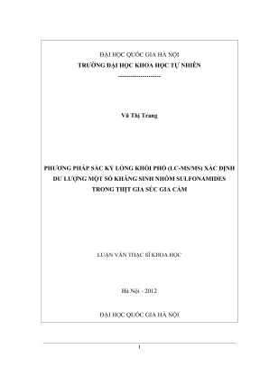Luận văn thạc sĩ khoa học phương pháp sắc ký lỏng khối phổ lc msms xác định dư lượng một số kháng sinh nhóm sulfonamides trong thịt gia súc gia cầm