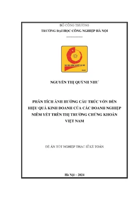 Phân tích ảnh hưởng cấu trúc vốn đến hiệu quả kinh doanh của các doanh nghiệp niêm yết trên thị trường chứng khoán việt nam