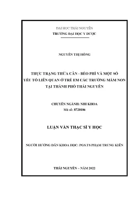 Thực trạng thừa cân béo phì và một số yếu tố liên quan ở trẻ em các trường mầm non tại thành phố thái nguyên