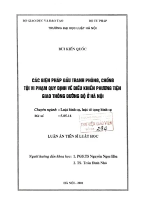 Luận án tiến sĩ luật học các biện pháp đấu tranh phòng chống tội vi phạm quy định về điều khiển phương tiện giao thông đường bộ ở hà nội