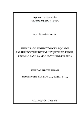 Thực trạng dinh dưỡng của học sinh hai trường tiểu học tại huyện trùng khánh tỉnh cao bằng và một số yếu tố liên quan