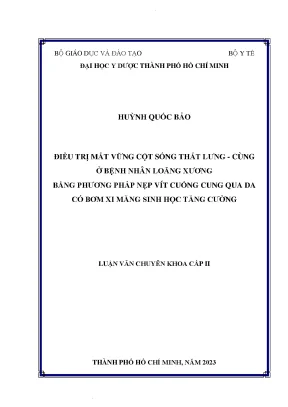 Điều trị mất vững cột sống thắt lưng cùng ở bệnh nhân loãng xương bằng phương pháp nẹp vít cuống cung qua da có bơm xi măng sinh học tăng cường