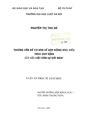 Luận văn thạc sĩ luật học những vấn đề cơ bản về hợp đồng bảo hiểm theo qui định của bộ luật dân sự việt nam