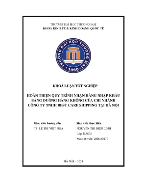 Hoàn thiện quy trình nhận hàng nhập khẩu bằng đường hàng không của chi nhánh công ty tnhh best care shipping tại hà nội