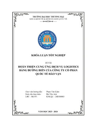 Hoàn thiện cung ứng dịch vụ logistics bằng đường biển của công ty cổ phần quốc tế hảo vận