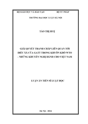 Giải quyết tranh chấp liên quan tới điều xx của gatt trong khuôn khổ wto những khuyến nghị dành cho việt nam