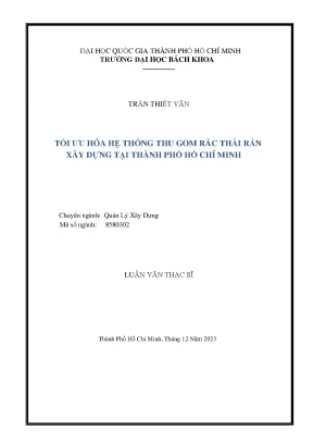 Tối ưu hóa hệ thống thu gom rác thải rắn xây dựng tại thành phố hồ chí minh