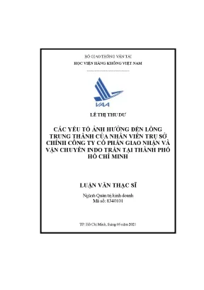 Các yếu tố ảnh hưởng đến lòng trung thành của nhân viên trụ sở chính công ty cổ phần giao nhận và vận chuyển indo trần tại thành phố hồ chí minh
