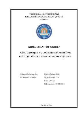 Nâng cao dịch vụ logistics bằng đường biển tại công ty tnhh interone việt nam