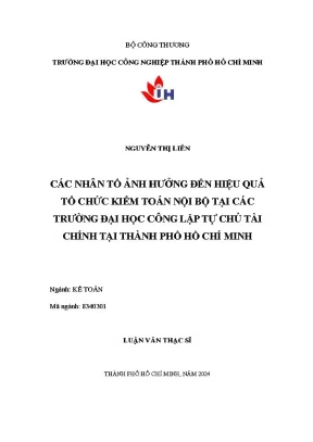 Các nhân tố ảnh hưởng đến hiệu quả tổ chức kiểm toán nội bộ tại các trường đại học công lập tự chủ tài chính tại thành phố hồ chí minh
