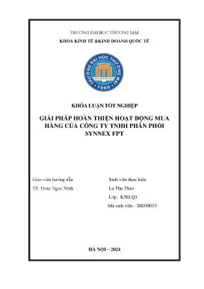 Giải pháp hoàn thiện hoạt động mua hàng tại công ty tnhh phân phối synex fpt