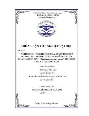 Nghiên cứu ảnh hưởng của auxin đến quá trình sinh trưởng và phát triển của cây hoa cẩm chướng dianthus barbatus mixed trồng ở tam kỳ quảng nam