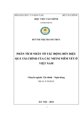 Phân tích nhân tố tác động đến hiệu quả tài chính của các ngân hàng thương mại niêm yết ở việt nam