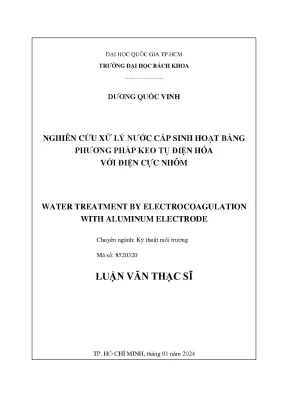 Nghiên cứu xử lý nước cấp sinh hoạt bằng phương pháp keo tụ điện hóa với điện cực nhôm