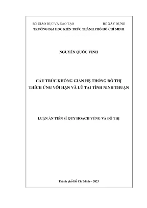 Cấu trúc không gian hệ thống đô thị thích ứng với hạn và lũ tại tỉnh ninh thuận
