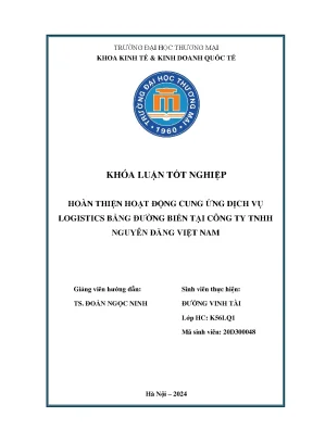 Hoàn thiện hoạt động cung ứng dịch vụ logistics bằng đường biển tại công ty tnhh nguyên đăng việt nam