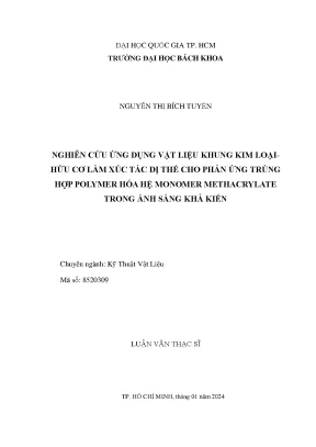 Nghiên cứu ứng dụng vật liệu khung kim loại hữu cơ làm xúc tác dị thể cho phản ứng trùng hợp polymer hóa hệ monomer methacrylate trong ánh sáng khả kiến