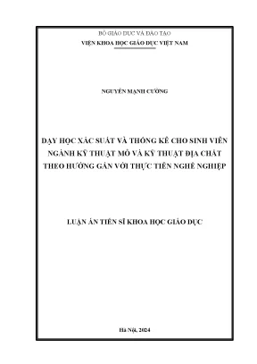 Dạy học xác suất và thống kê cho sinh viên ngành kỹ thuật mỏ và kỹ thuật địa chất theo hướng gắn với thực tiễn nghề nghiệp