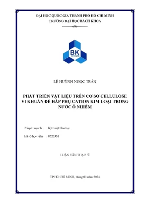 Phát triển vật liệu trên cơ sở cellulose vi khuẩn để hấp phụ cation kim loại trong nước ô nhiễm