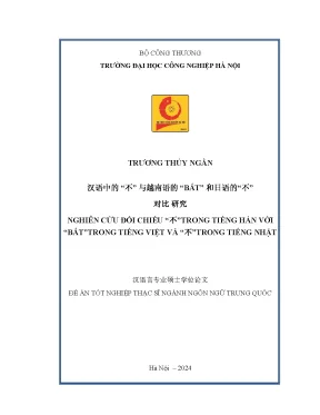 Nghiên cứu đối chiếu 不trong tiếng hán với bấttrong tiếng việt và 不trong tiếng nhật