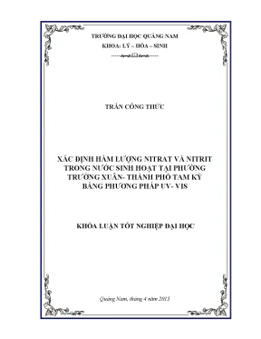 Xác định hàm lượng nitrat và nitrit trong nước sinh hoạt tại phường trường xuân thành phố tam kỳ bằng phương pháp uv vis