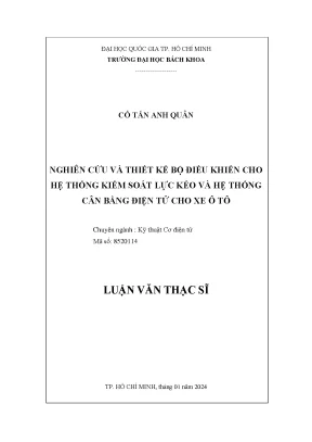 Nghiên cứu và thiết kế bộ điều khiển cho hệ thống kiểm soát lực kéo và hệ thống cân bằng điện tử cho xe ô tô