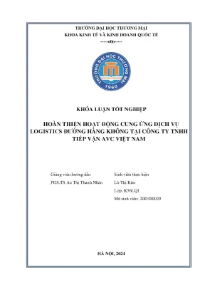 Hoàn thiện hoạt động cung ứng dịch vụ logistics đường hàng không tại công ty tnhh tiếp vận avc việt nam