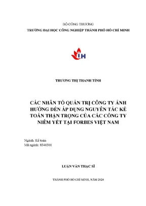 Các nhân tố quản trị công ty ảnh hưởng đến áp dụng nguyên tắc kế toán thận trọng của các công ty niêm yết tại forbes việt nam