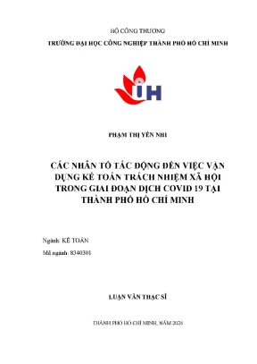 Các nhân tố tác động đến việc vận dụng kế toán trách nhiệm xã hội trong giai đoạn dịch covid 19 tại thành phố hồ chí minh