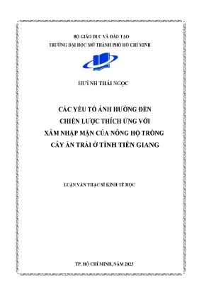Các yếu tố ảnh hưởng đến chiến lược thích ứng với xâm nhập mặn của nông hộ trồng cây ăn trái ở tỉnh tiền giang