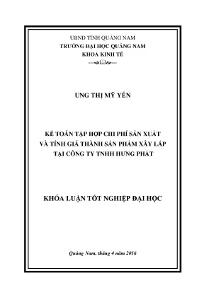 Kế toán tập hợp chi phí sản xuất và tính giá thành sản phẩm xây lắp tại công ty tnhh hưng phát