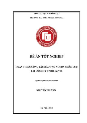Hoàn thiện công tác đào tạo nguồn nhân lực tại công ty tnhh ez viz